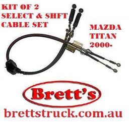 SPEC 12230.524 + 525  SELECT AND SHIFT CABLE SET  2000- 4L 4.0L 4000CC MODELS  MAZDA TITAN • WHF3F 2000- 4.0L 4L TF • WHF3G 2000- 4.0L 4L TF • WHF5D 2000- 4.0L 4L TF • WHF5G 2000- 4.0L 4L TF • WHF5T 2000- 4.0L 4L TF